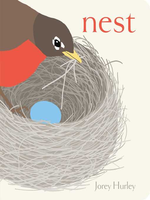Title details for Nest by Jorey Hurley - Available